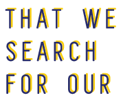 that we search for our