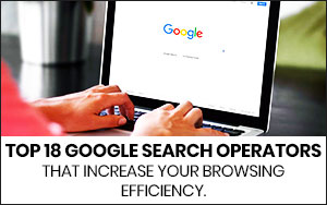 top-18-google-advanced-search-operators-that-you-must-to-know