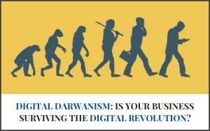 digital-darwanism-is-your-business-surviving-the-digital-revolution
