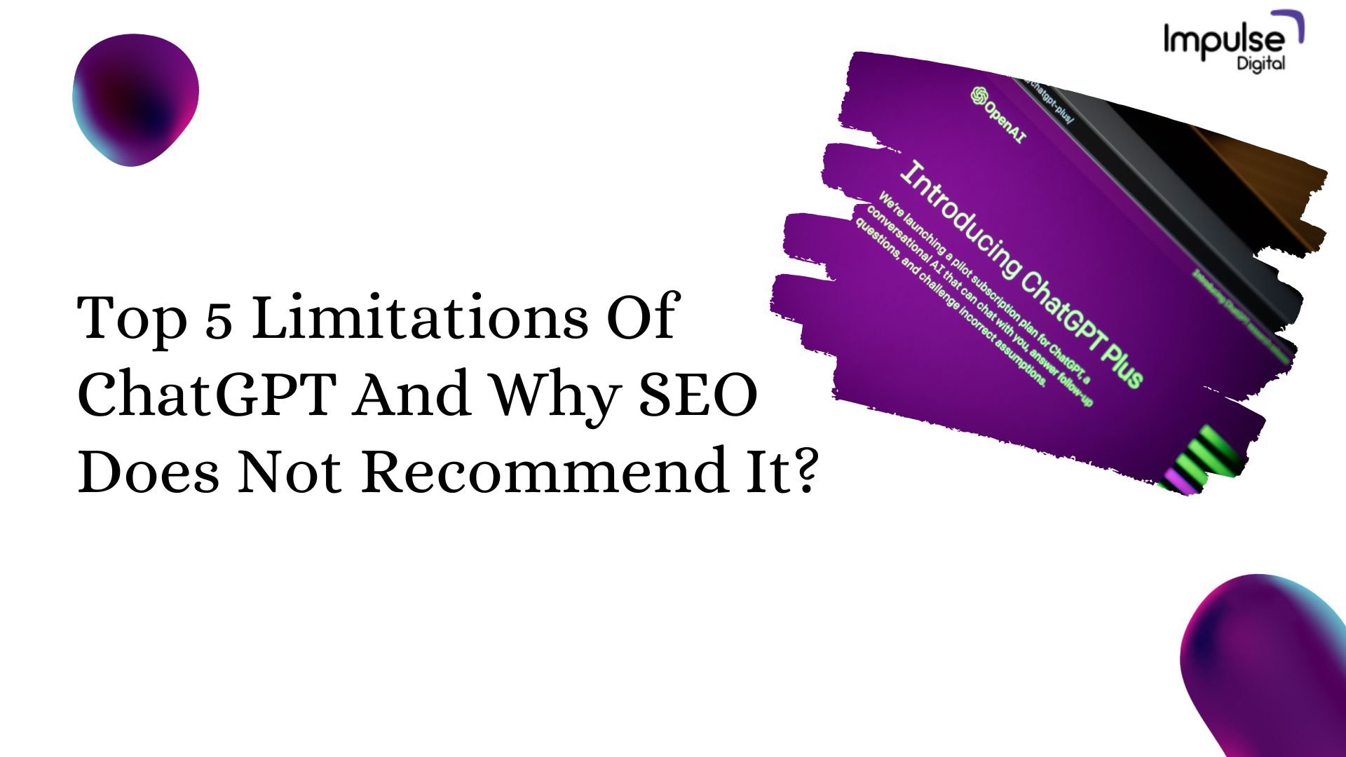 top-5-limitations-of-chatgpt-and-why-seo-does-not-recommend-it